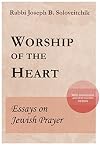 Worship of the Heart: Essays on Jewish Prayer (Meotzar Horav)