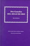 Diez Comedias del Siglo de Oro (Spanish and English Edition)
