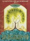 The Incarnate God: The Feasts of Jesus Christ and the Virgin Mary (2 Volume Set)
