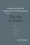 The Way to Nicaea