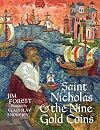 Saint Nicholas and the Nine Gold Coins