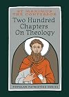 Two Hundred Chapters on Theology (Popular Patristics)
