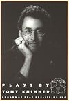 Plays by Tony Kushner