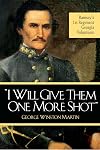 I Will Give Them One More Shot: Ramsey's First Regiment Georgia Volunteers
