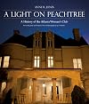 A Light on Peachtree: A History of the Atlanta Woman's Club