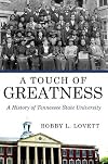 A Touch of Greatness: A History of Tennessee State University (America's Historically Black Colleges and Universities)