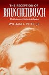 The Reception of Rauschenbusch: The Responses of His Earliest Readers