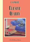 Elusive Quarry