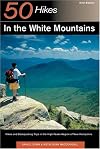 50 Hikes in the White Mountains