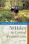 Fifty Hikes in Central Pennsylvania