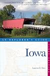 Explorer's Guide Iowa (Explorer's Complete)