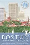 Boston Foot Notes: A Walking Guide (Revised Second Edition)