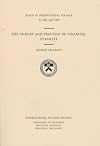 The Theory and Practice of Financial Stability (Essays in International Economics)