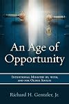 An Age of Opportunity: Intentional Ministry by, with, and for Older Adults