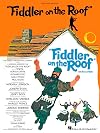 Fiddler on the Roof (Piano/Vocal/Songbook)