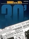 Songs of the 30s: The Decade Series