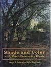 Shade and Color with Water-Conserving Plants