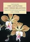 The Cattleyas and Their Relatives, Volume 6: The South American Encyclia Species