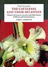 The Cattleyas and Their Relatives: A Book in Six Parts, Brassavola, Encyclia, and Other Genera of Mexico and Central America (Vol 5)