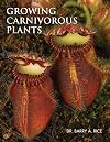Growing Carnivorous Plants