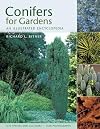 Conifers for Gardens: An Illustrated Encyclopedia