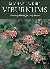 Viburnums: Flowering Shrubs for Every Season