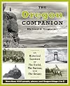 The Oregon Companion: An Historical Gazetteer of the Useful, the Curious, and the Arcane