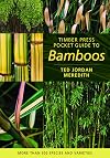 Timber Press Pocket Guide to Bamboos (Timber Press Pocket Guides)