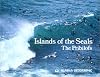 Islands of the Seals: The Pribilofs
