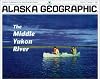 The Middle Yukon River