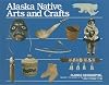 Alaska Native Arts and Crafts