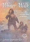 The Winter Walk: A Century-Old Survival Story from the Arctic