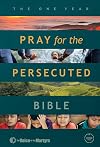 The One Year Pray for the Persecuted Bible CSB Edition
