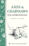 Axes & Chainsaws: Use and Maintenance