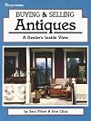 Buying & Selling Antiques: A Dealer's Inside View