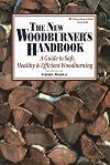 The New Woodburner's Handbook (Down-to-Earth Energy Book)