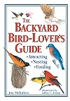 The Backyard Bird-Lover Guide
