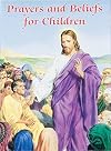 Prayers and Beliefs for Children
