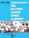 Creative Approaches to Child Development