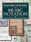 Essential Dictionary of Music Notation: Pocket Size Book (Essential Dictionary Series)