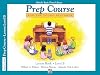 Alfred's Basic Piano Prep Course Lesson Book, Bk B: For the Young Beginner (Alfred's Basic Piano Library)
