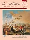 Spanish Theater Songs -- Baroque and Classical Eras: Medium High Voice