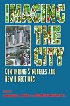 Imaging the City: Continuing Struggles and New Directions