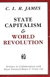 State Capitalism & World Revolution