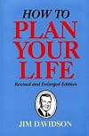 How to plan your life