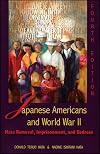Japanese Americans and World War II: Exclusion, Internment, and Redress