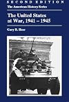 The United States at War, 1941–1945