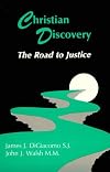 Christian Discovery: The Road to Justice