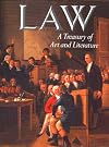 Law: A Treasury of Art and Literature