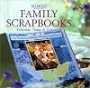 Family Scrapbooks: Yesterday, Today, and Tomorrow